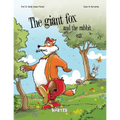 The Giant Fox and the Rabbit - Paperback
