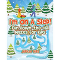 I'm On A Sled! Fun Down-the-Hill Mazes for Kids - Paperback