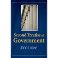 Second Treatise of Government - Hardcover