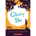 Glory Be - Paperback