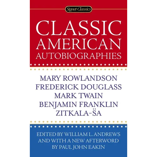 Classic American Autobiographies - Mass Market Paperbound