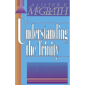The Understanding the Trinity - Paperback