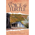 The Voice of the Turtle - Hardcover