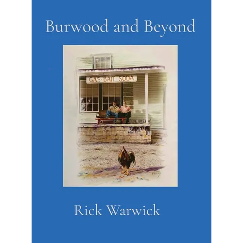 Burwood and Beyond - Hardcover