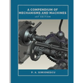 A Compendium of Mechanisms and Machines - Paperback