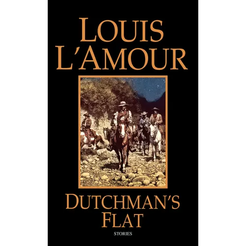 Dutchman's Flat: Stories - Mass Market Paperbound