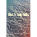 Undercurrents: A Novel - Paperback