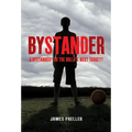 Bystander - Paperback