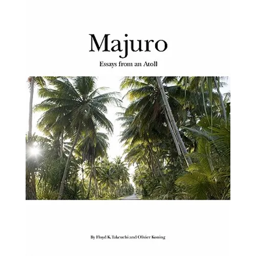 Majuro: Essays from an Atoll - Paperback
