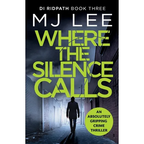 Where the Silence Calls - Paperback