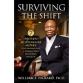 Surviving the Shift: 7 Proven Millionaire Moves for Embracing Change and Building Wealth - Hardcover