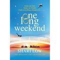 One Long Weekend - Paperback