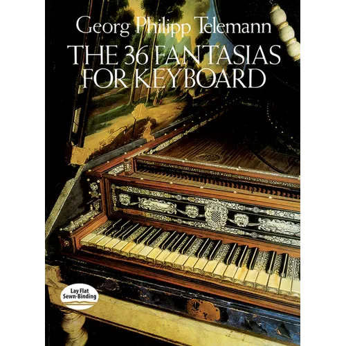 The 36 Fantasias for Keyboard - Paperback