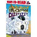 Dizzy Izzy: Ready-To-Read Level 1 - Paperback