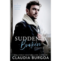 Suddenly Broken: A Decker Family Novel - Paperback