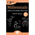 GuíaBurros Millennials: Adiós al trabajo aburrido - Paperback