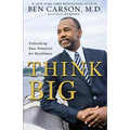 Think Big: Unleashing Your Potential for Excellence - Paperback