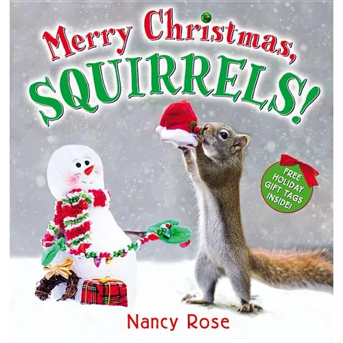 Merry Christmas, Squirrels! - Hardcover