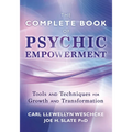 The Complete Book of Psychic Empowerment: Tools & Techniques for Growth & Empowerment - Paperback