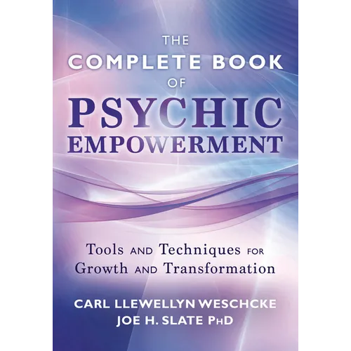 The Complete Book of Psychic Empowerment: Tools & Techniques for Growth & Empowerment - Paperback