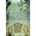 Food for the Fishes - Paperback