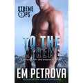 To the Xtreme - Paperback