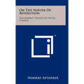 On The Nature Of Revolution: The Marxist Theory Of Social Change - Hardcover