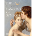 The Hidden Language of Symbols - Hardcover