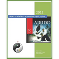 The Ki to Aikido - A Practical Spirit Guide: Your Guide To Understanding Ki - Paperback