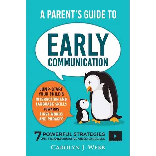 A Parent's Guide To Early Communication - Paperback