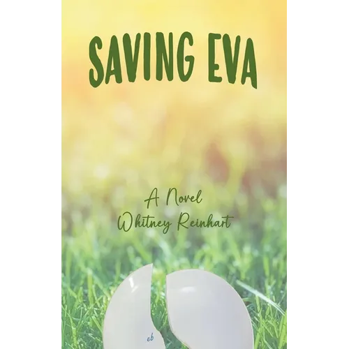 Saving Eva - Paperback