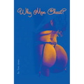 Why Men Cheat? - Paperback