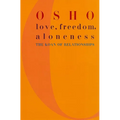 Love, Freedom, and Aloneness: The Koan of Relationships - Paperback