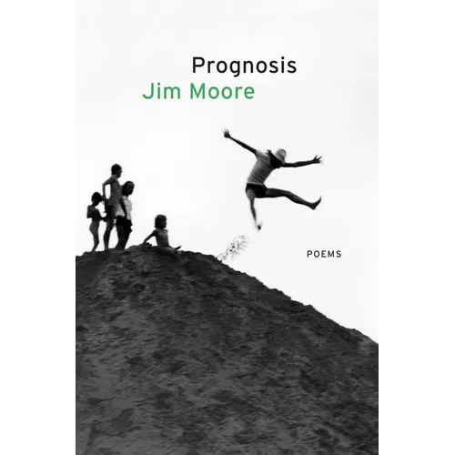 Prognosis: Poems - Paperback