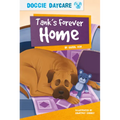 Tank's Forever Home - Paperback