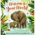 Welcome to Your World - Hardcover