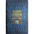 William Hope Hodgson Horror Stories - Hardcover