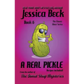 A Real Pickle - Paperback