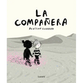 La Compañera / The Companion - Hardcover