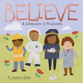 Believe: A Celebration of Mindfulness - Board Book
