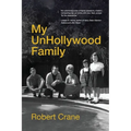My UnHollywood Family - Paperback