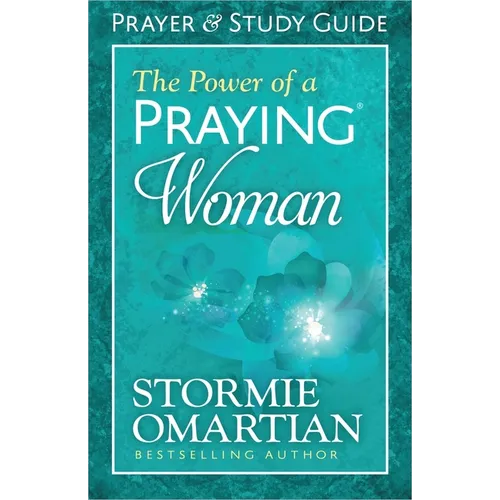 The Power of a Praying Woman Prayer and Study Guide - Paperback