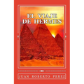 El Viaje de Hermes - Paperback