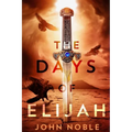 The Days of Elijah - Paperback