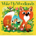 Wake Up, Woodlands - Hardcover
