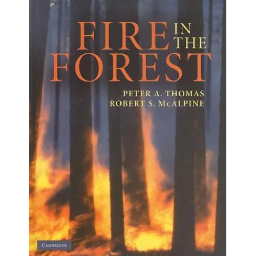 Fire in the Forest - Hardcover