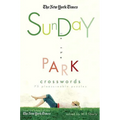 The New York Times Sunday in the Park Crosswords: 75 Pleasurable Puzzles - Paperback