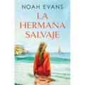 La Hermana Salvaje / The Wild Sister - Paperback