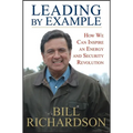 Leading by Example: How We Can Inspire an Energy and Security Revolution - Hardcover