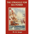 The Struggle for Sea Power (Yesterday's Classics) - Paperback